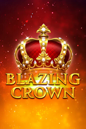 Демо версия игры Blazing Crown | VAVADA BY 