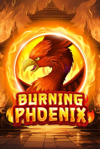Демо версия игры Burning Phoenix | VAVADA BY 