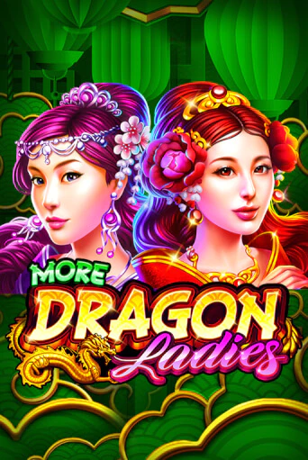 Демо версия игры More Dragon Ladies | VAVADA BY 